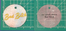 Load image into Gallery viewer, 3.5" Circle Inserts - Quotes and Sayings - Silicone Freshie Mold