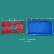 Load image into Gallery viewer, Buffaloes Buffaloes Buffaloes - Retro Font - Silicone Freshie Mold
