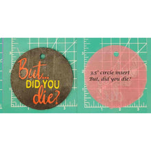 Load image into Gallery viewer, 3.5" Circle Inserts - Quotes and Sayings - Silicone Freshie Mold