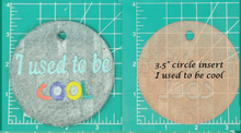 Load image into Gallery viewer, 3.5" Circle Inserts - Quotes and Sayings - Silicone Freshie Mold
