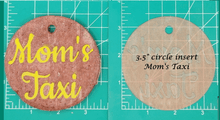 Load image into Gallery viewer, 3.5" Circle Inserts - Quotes and Sayings - Silicone Freshie Mold