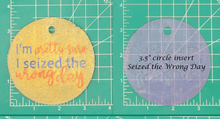 Load image into Gallery viewer, 3.5" Circle Inserts - Quotes and Sayings - Silicone Freshie Mold