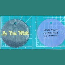 Load image into Gallery viewer, 3.5" Circle Inserts - Quotes and Sayings - Silicone Freshie Mold