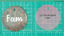 Load image into Gallery viewer, Family Name Inserts for 3.5" Circle molds - Silicone Freshie Mold