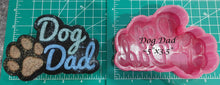 Load image into Gallery viewer, Dog Mom or Dog Dad - Silicone Freshie Mold