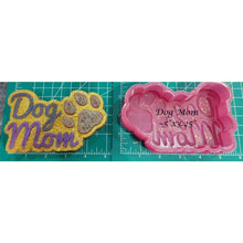 Load image into Gallery viewer, Dog Mom or Dog Dad - Silicone Freshie Mold