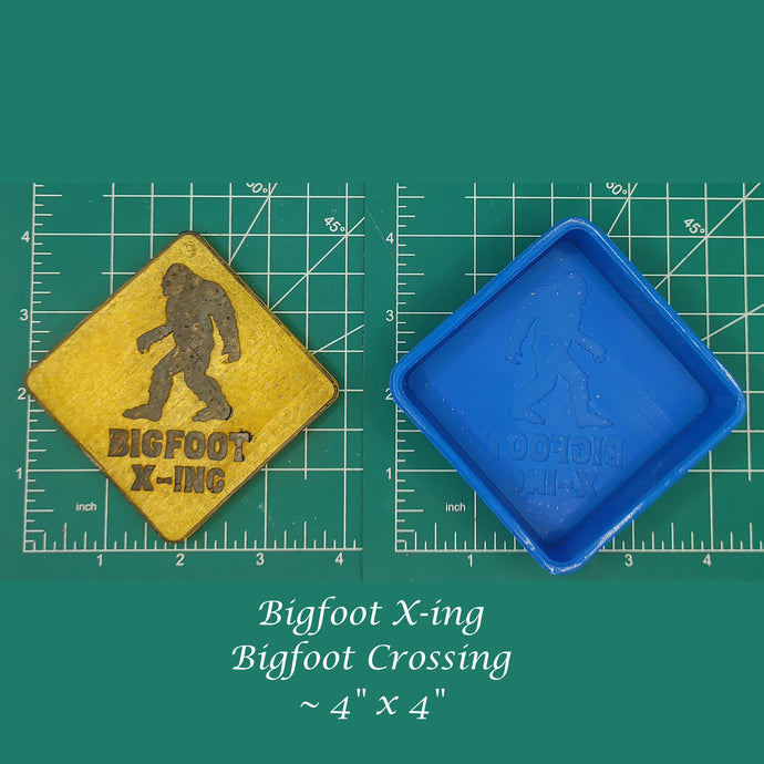 Bigfoot Crossing - Bigfoot X-ing - Silicone Freshie Mold