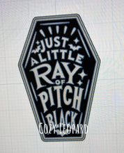Load image into Gallery viewer, Just A Little Ray Of Pitch Black Coffin Freshie Mold
